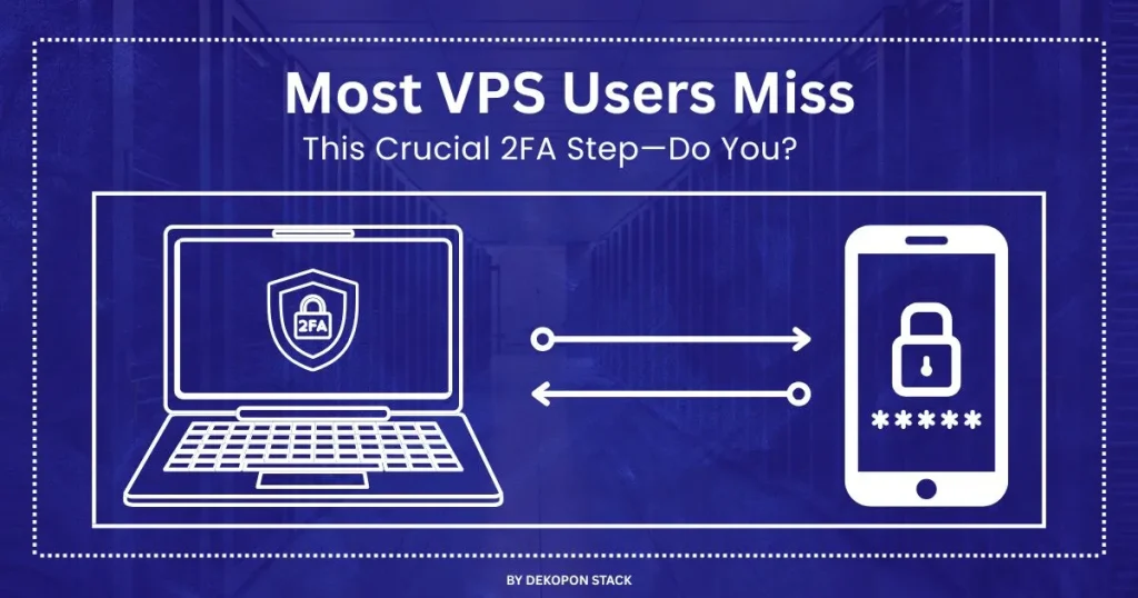 Two Factor Authentication for VPS